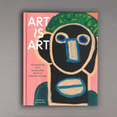 Art Is Art