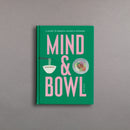 Mind and Bowl