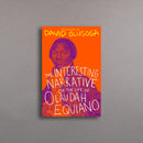 The Interesting Narrative of the Life of Olaudah Equiano