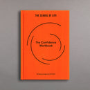 The Confidence Workbook