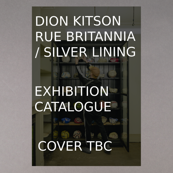 Dion Kitson: Rue Britannia/Silver Lining (Pre-Order)