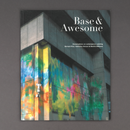 Base & Awesome: Conversations on Contemporary Painting