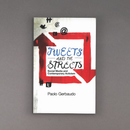 Tweets and the Streets