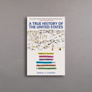 A True History of the United States