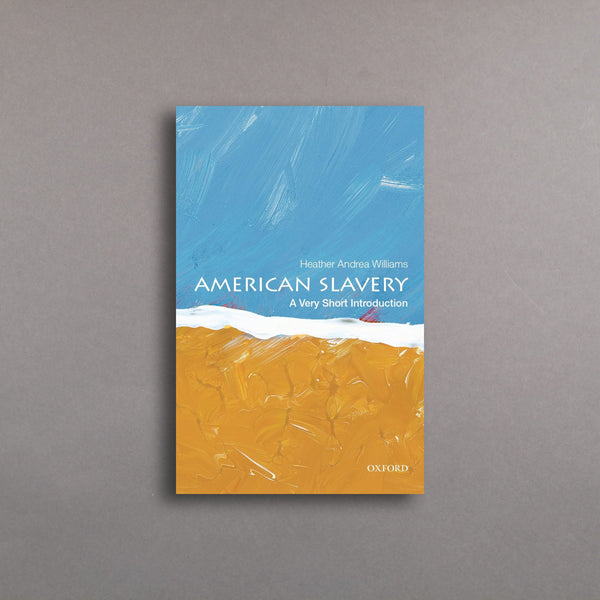 American Slavery: A Very Short Introduction