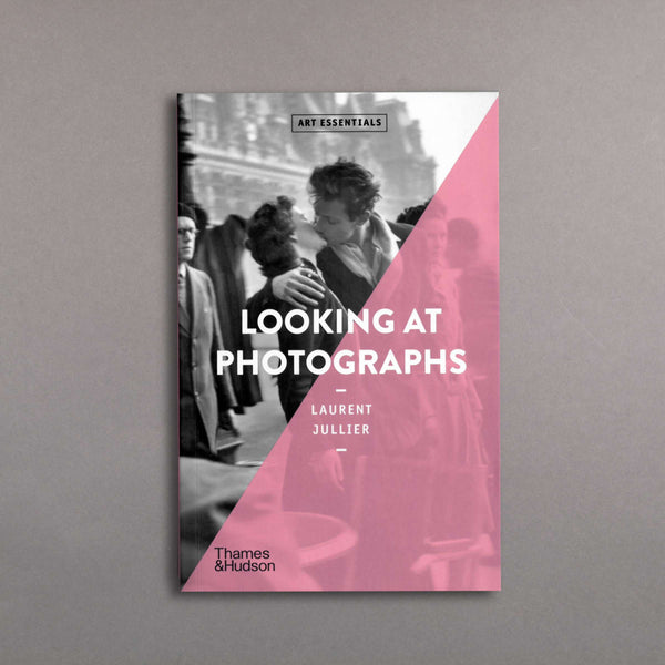Looking at Photographs - Art Essentials