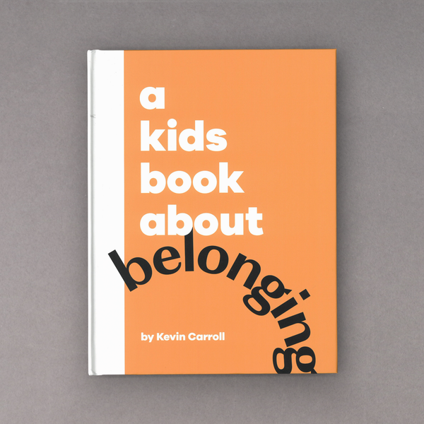 A Kids Book About Belonging