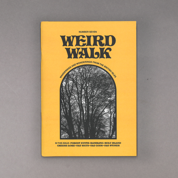 Weird Walk 7