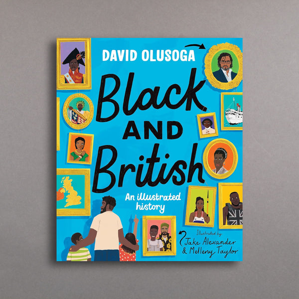 Black and British: An Illustrated History