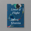 Balraj Khanna: Lines of Flight (Pre-Order)