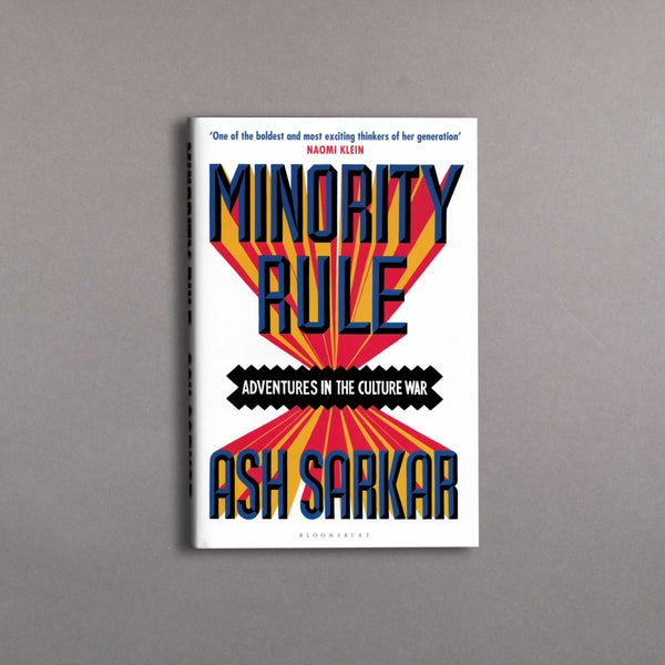 Minority Rule: Adventures in the Culture War