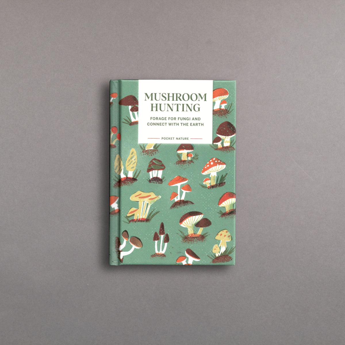Pocket Nature Series: Mushroom Hunting