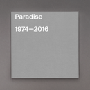 Paradise 1974 - 2016
