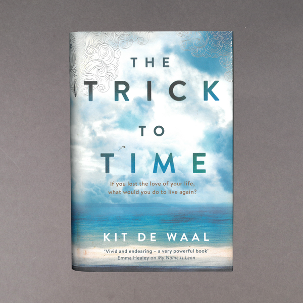 The Trick to Time: Kit de Waal