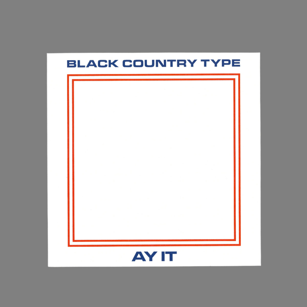 Black Country Type: AY IT