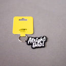 Alright Bab Keyring