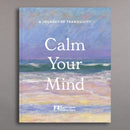 Calm Your Mind: A Journey to Tranquility
