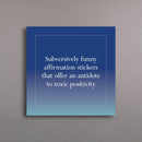 Disappointing Affirmations Sticker Book