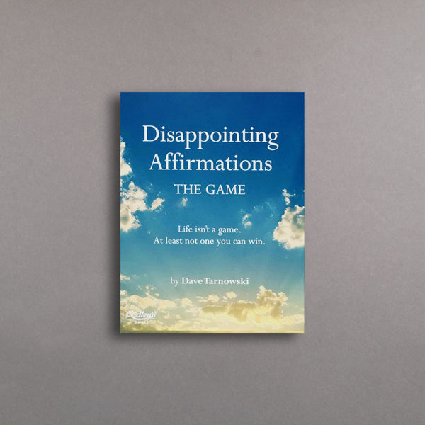 Disappointing Affirmations Game