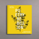 Poetry Rebellion: Poems and prose to rewild the spirit