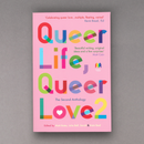 Queer Life, Queer Love