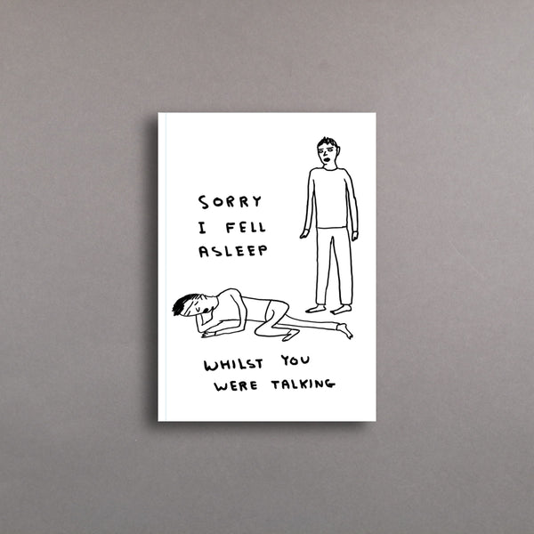 Sorry I Fell Asleep Notebook A6
