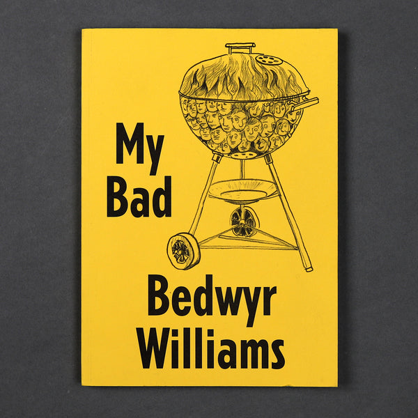 Bedwyr Williams: My Bad