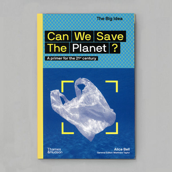 Can We Save The Planet?
