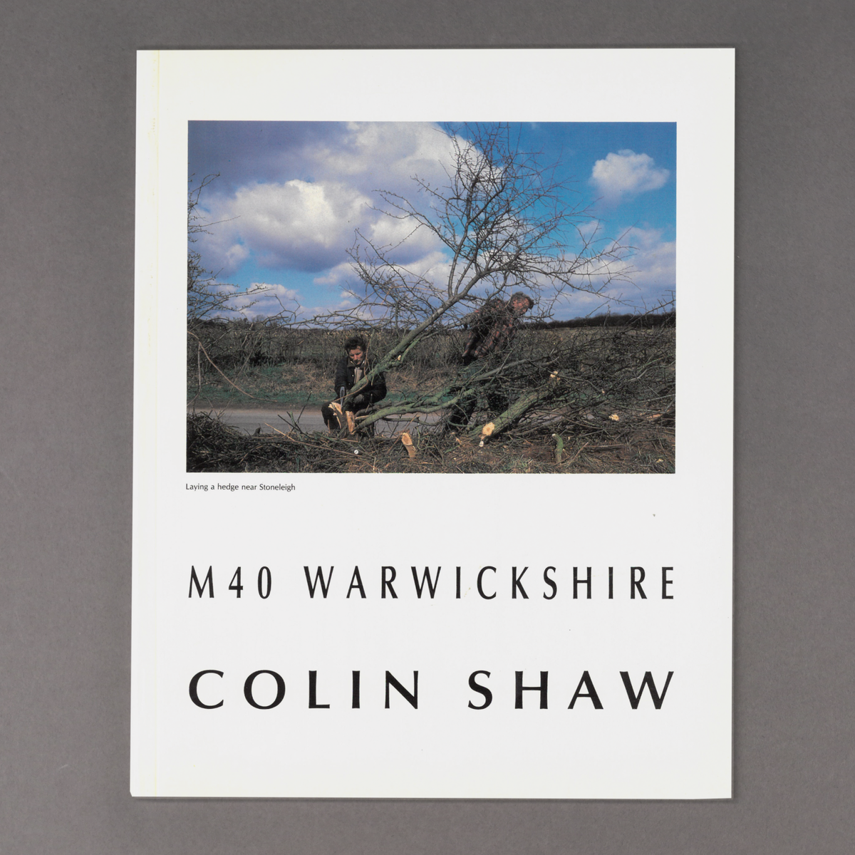 Collin Shaw: M40 Warwickshire