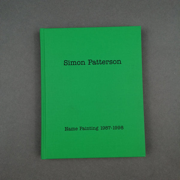 Simon Patterson Name Painting 1987 - 1998