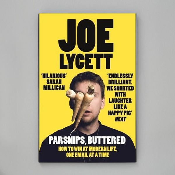 Joe Lycett: Parsnips Buttered