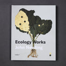 John Newling: Ecology Works