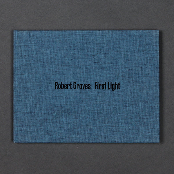 Robert Groves: First Light