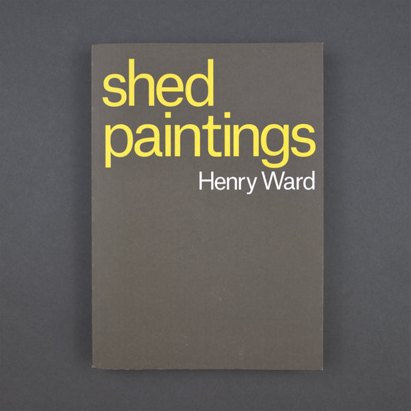 Shed Paintings: Henry Ward
