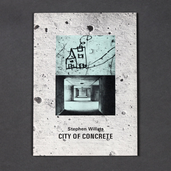 Stephen Willats: City of Concrete