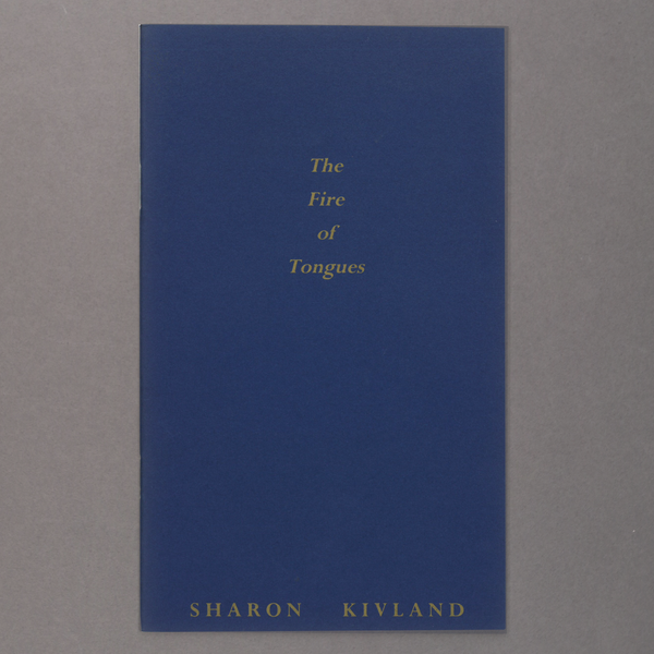 Sharon Kivland: The Fire of Tongues