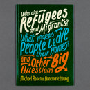 Who are Refugees and Migrants?